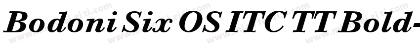 Bodoni Six OS ITC TT Bold字体转换